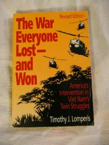 Book cover for The War Everyone Last--And Won