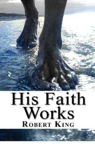 Cover of His Faith Works