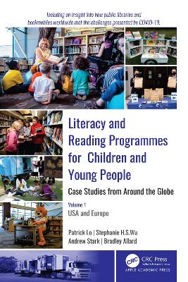 Book cover for Literacy and Reading Programmes for Children and Young People: Case Studies from Around the Globe