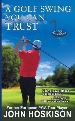 Book cover for A Golf Swing You Can Trust