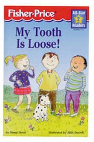 Cover of My Tooth Is Loose Level 2
