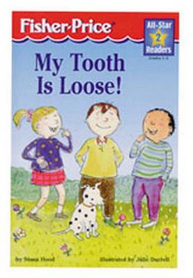 Book cover for My Tooth Is Loose Level 2