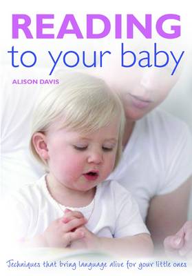 Book cover for Reading To Your Baby