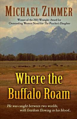 Book cover for Where the Buffalo Roam