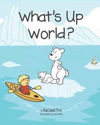 Book cover for What's Up World?