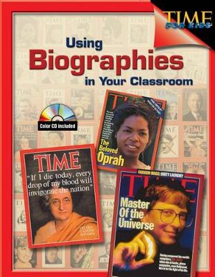 Book cover for Using Biographies in Your Classroom