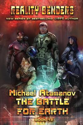 Cover of The Battle for Earth (Reality Benders Book #12)