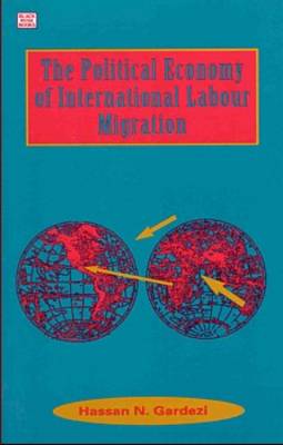 Cover of Political Economy Of International Labour Migration