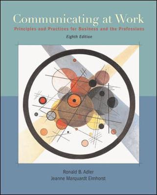Book cover for Communicating at Work: Principles and Practices for Business and Professionals with Student CD-ROM and PowerWeb