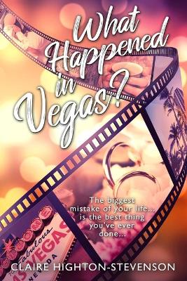 Book cover for What Happened in Vegas?