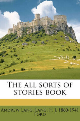 Cover of The All Sorts of Stories Book