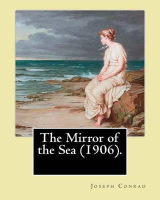 Book cover for The Mirror of the Sea (1906). By