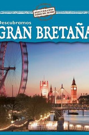 Cover of Descubramos Gran Bretaña (Looking at Great Britain)