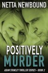 Book cover for Positively Murder