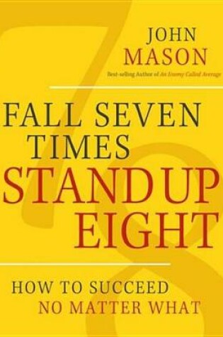 Cover of Fall Seven Times, Stand Up Eight