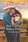 Book cover for And Cowboy Makes Three