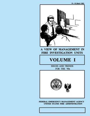 Book cover for A View of Management in Fire Investigation Units-Volume I