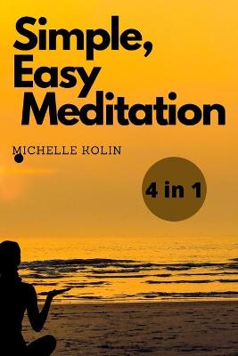 Book cover for Simple, Easy, Meditation