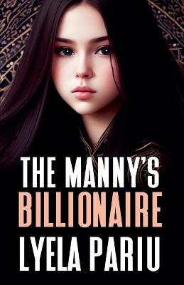 Book cover for The Manny's Billionaire