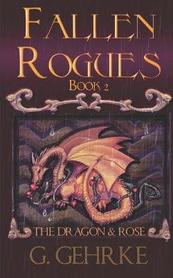 Cover of The Dragon and Rose