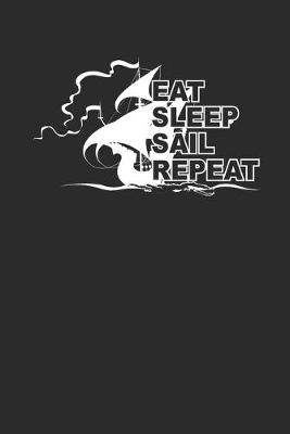 Book cover for Eat Sleep Sail Repeat