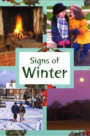 Cover of Signs of the Seasons: Winter