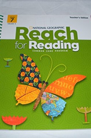 Cover of Reach for Reading Grade 4 Teachers Edition Unit 7