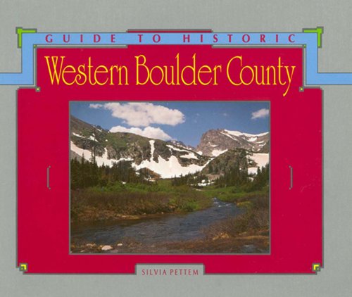Book cover for Guide to Historic Western Boulder County