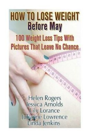 Cover of How To Lose Weight Before May