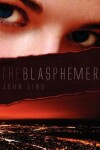 Book cover for The Blasphemer