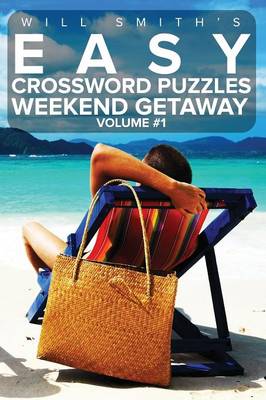 Book cover for Easy Crossword Puzzles Weekend Getaway - Volume 1