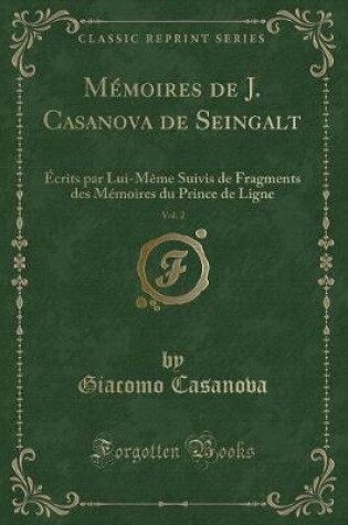 Cover of Mémoires de J. Casanova de Seingalt, Vol. 2