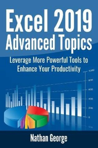 Cover of Excel 2019 Advanced Topics