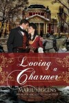 Book cover for Loving a Charmer