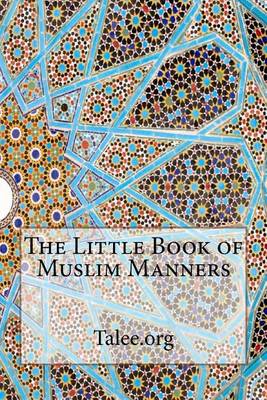 Book cover for The Little Book of Muslim Manners