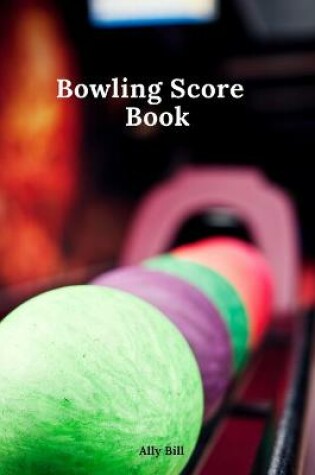 Cover of Bowling Score Book