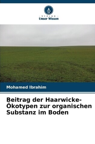 Cover of Beitrag der Haarwicke-�kotypen zur organischen Substanz im Boden