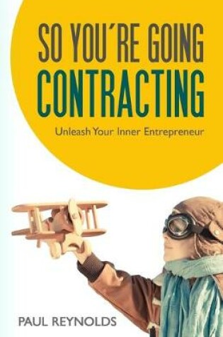 Cover of So You're Going Contracting