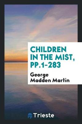 Book cover for Children in the Mist, Pp.1-283