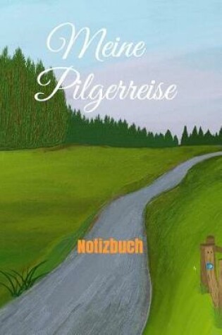 Cover of Meine Pilgerreise