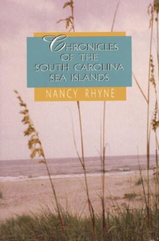 Cover of Chronicles of the South Carolina Sea Islands