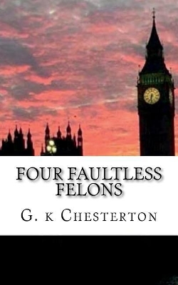 Book cover for Four Faultless Felons