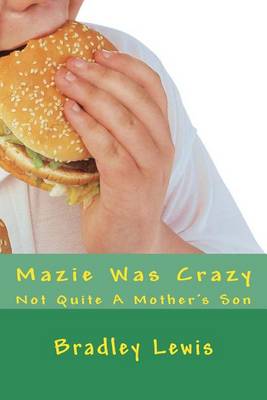 Book cover for Mazie Was Crazy