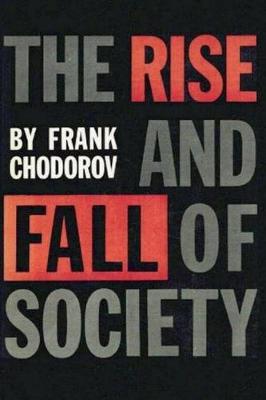 Book cover for The Rise and Fall of Society