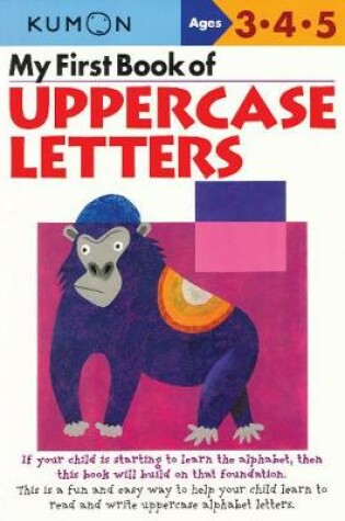 Cover of My First Book of Uppercase Letters