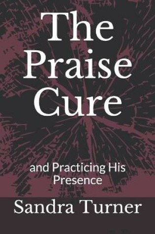 Cover of The Praise Cure