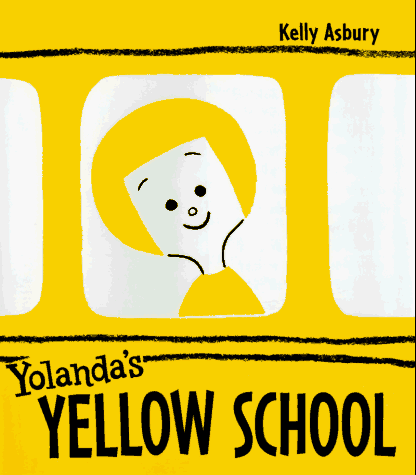 Book cover for Yolanda's Yellow School