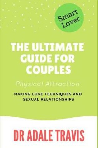 Cover of The Ultimate Guide for Couples