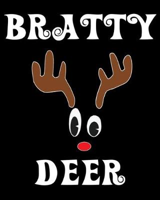 Book cover for Bratty Deer