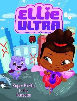 Book cover for Ellie Ultra - Super Fluffy to the Rescue